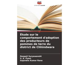 Étude sur le comportement d'adoption des producteurs de pommes de terre du district de Chhindwara