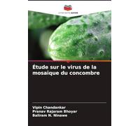 Étude sur le virus de la mosaïque du concombre