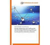 Etude théorique de l’efficacité du blindage électromagnétique: Cas des polymères conducteurs composites (Omn.Pres.Franc.)