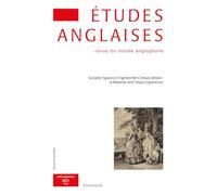 Etudes Anglaises - N3/2021: Sociable Spaces in Eighteenth-Century Britain: A Material and Visual Experience