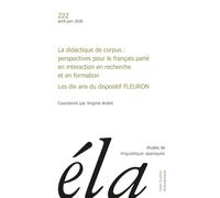 Études de linguistique appliquée - n°2-2026: La didactique de corpus : perspectives pour le français parlé en interaction en recherche et en formation. Les dix ans du dispositif FLEURON