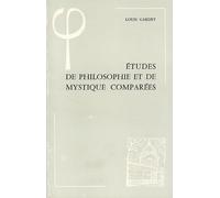 Etudes de Philosophie Et de Mystique Comparees (Bibliotheque D'Histoire de la Philosophie)