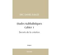 Etudes Kabbalistiques : Cahier 1