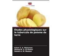 Études physiologiques sur le tubercule de pomme de terre