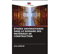 Études Universitaires Dans Le Domaine Des Matériaux de Construction