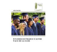 Etudier en France L'autre Face de la Lune