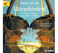 Etwas Von Den Wurzelkindern