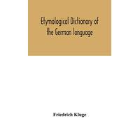 Etymological dictionary of the German language