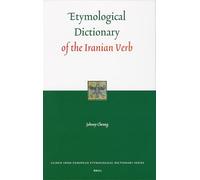 Etymological Dictionary of the Iranian Verb (Leiden Indo-European Etymological Dictionary Series): 2