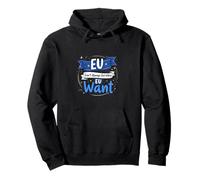 Eu Can't Always Get What Eu Want Retro Pullover Hoodie