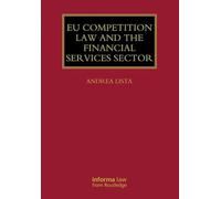EU Competition Law and the Financial Services Sector (Lloyd's Commercial Law Library)