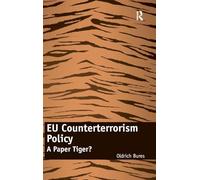 EU Counterterrorism Policy: A Paper Tiger?