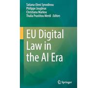 EU Digital Law in the AI Era