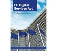 EU Digital Services Act: The Essential Reference