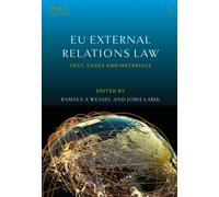 EU External Relations Law : Text, Cases and Materials