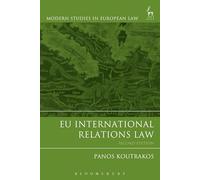 EU International Relations Law: 52 (Modern Studies in European Law)