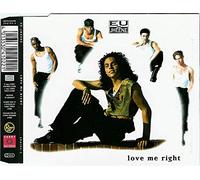 Eu Jheene - Love Me Right