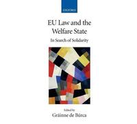 EU Law and the Welfare State by Grinne de Brca - 9780199287413