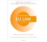EU Law Concentrate : Law Revision and Study Guide