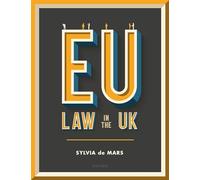 EU Law in the UK – Oxford University Press