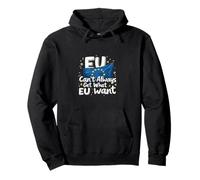 Eu Pride Retro Can't Always Get What Eu Want Pullover Hoodie