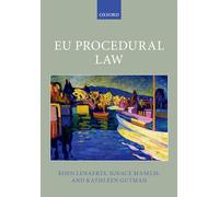 EU Procedural Law (Oxford European Union Law Library)