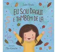 Eu Sou Daqui e Também de Lá