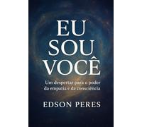 Eu Sou Vocẽ: O poder do Eu sou