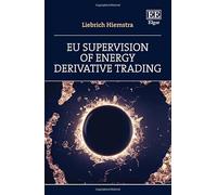 EU Supervision of Energy Derivative Trading