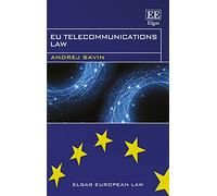 EU Telecommunications Law (Elgar European Law series)