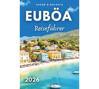 Euböa Reiseführer 2026: Entdecken Sie die verborgenen Schätze von Evia.