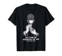 Eucharist Chalice Matthew 26:28 Christian Communion T-Shirt