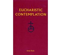 Eucharistic Contemplation
