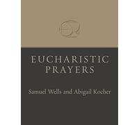 Eucharistic Prayers