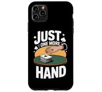 Euchre Just One More Hand Fun Card Game Squad Tournament Case for iPhone 11 Pro Max