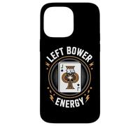 Euchre Left Bower Energy Fun Card Game Squad Tournament Case for iPhone 14 Pro Max