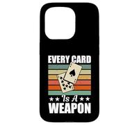 Euchre Tournament Gear Men Women - Every Card Is A Weapon Case for iPhone 15 Pro