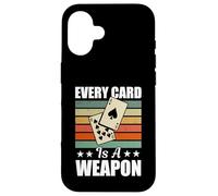 Euchre Tournament Gear Men Women - Every Card Is A Weapon Case for iPhone 16
