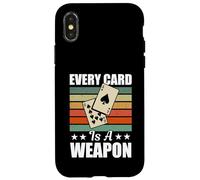 Euchre Tournament Gear Men Women - Every Card Is A Weapon Case for iPhone X/XS
