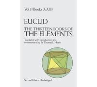 EUCLID. The Thirteen Books of The Elements: Volume 3: Books 10 to 13
