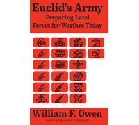 Euclid's Army: Preparing Land Forces for Warfare Today