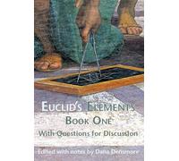 Euclid's Elements Book One with Questions for Discussion