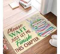 EUEKQOIB Please Wait Just Let Me Finish This Chapter Funny Reading Doormat Mat Anti Slip Kitchen Bath Bedroom Rug Carpet