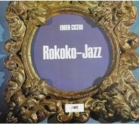 Eugen Cicero - Peter Witte - Charly Antolini - Eugen Cicero - Rokoko Jazz - MPS Records - 2120 604-1, BASF - 2120 604-1