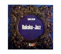 Eugen Cicero, Peter Witte, Charly Antolini - Rokoko-Jazz [Vinyl LP record]