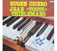 Eugen Cicero / Toots Thielemans - Nice To Meet You - Intercord - INT 145.034