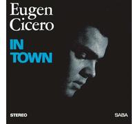 Eugen Cicero Trio - In Town