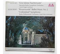 Eugen Jochum, Bavarian Radio Symphony Orchestra, Fritz Lehmann, Berlin Philharmonic Orchestra - Mozart: Eine Kleine Nachtmusik, Schubert: Rosamunde, Unfinished Symphony
