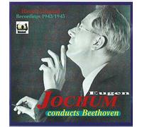 Eugen Jochum Conducts Beethoven