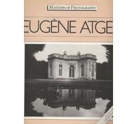Eugene Atget (Great Photographic Masters)